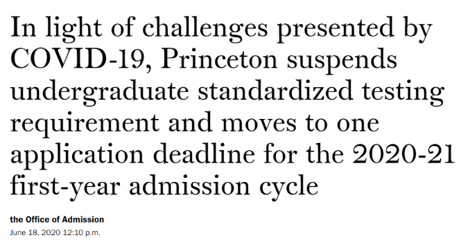 普林斯顿大学宣布暂停SAT/ACT标化要求，同时取消今年早申请